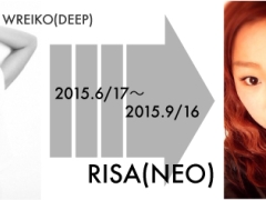 WREIKO渡米の為【RISA(NEO)】が長期代講